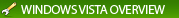Windows Vista Overview